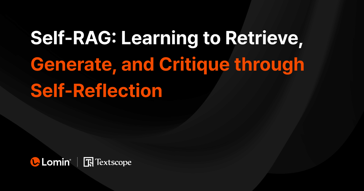 Self-RAG: Learning to Retrieve, Generate, and Critique through Self ...