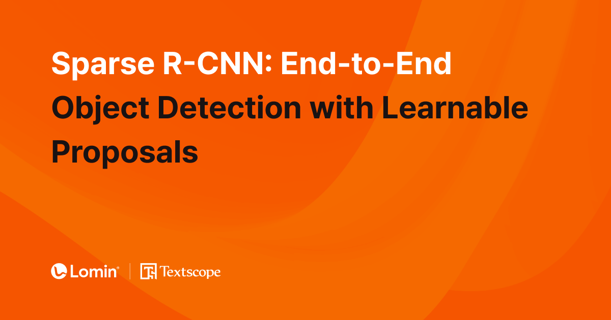 Sparse R-CNN: End-to-End Object Detection with Learnable Proposals - 로민 ...
