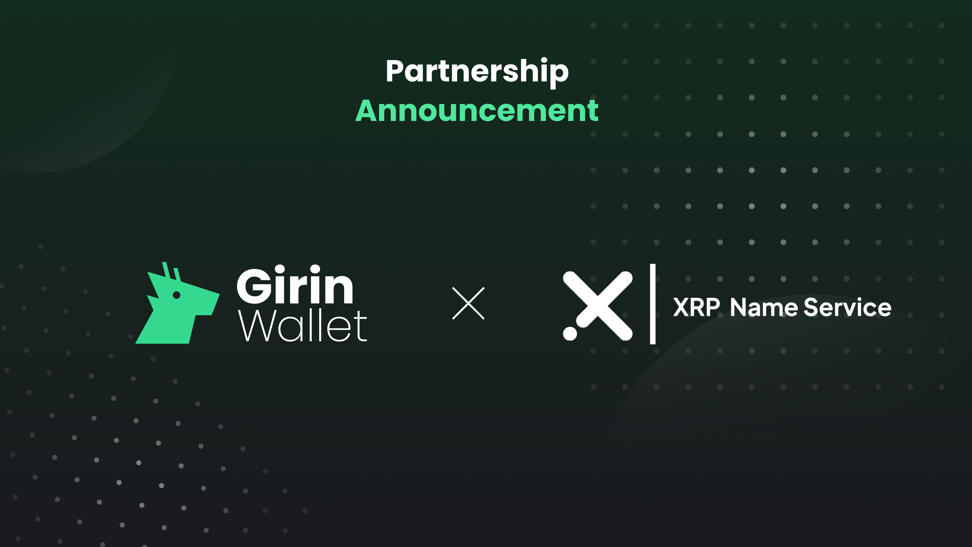 Girin Wallet Partners with XNS to Bring Simpler On-Chain Naming to the XRP  Ledger - Girin Wallet Official Blog