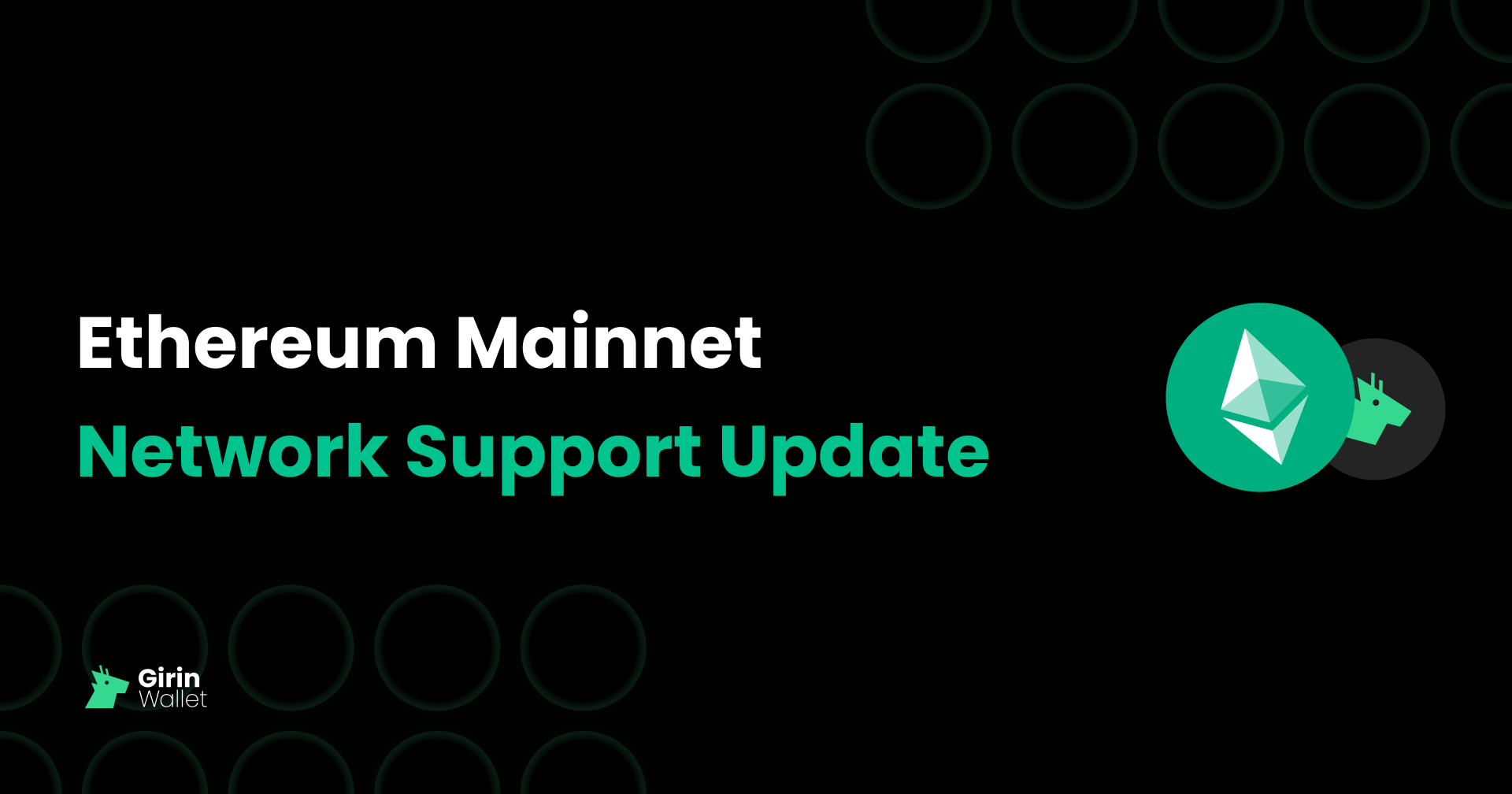 이더리움 메인넷 네트워크 지원 업데이트 - Girin Wallet 공식 한국어 블로그